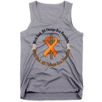 With God All Things Are Possible Multiple Sclerosis Awareness Tank Top