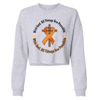With God All Things Are Possible Multiple Sclerosis Awareness Cropped Pullover Crew