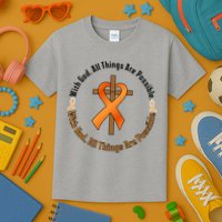 With God All Things Are Possible Multiple Sclerosis Awareness Kids T-Shirt