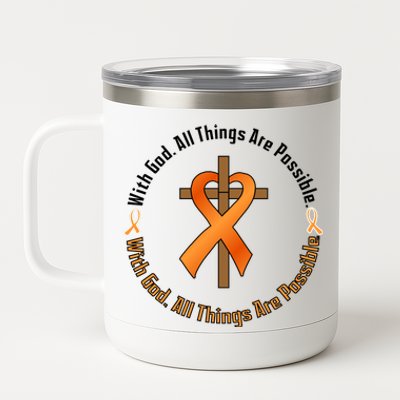 With God All Things Are Possible Multiple Sclerosis Awareness 12 oz Stainless Steel Tumbler Cup