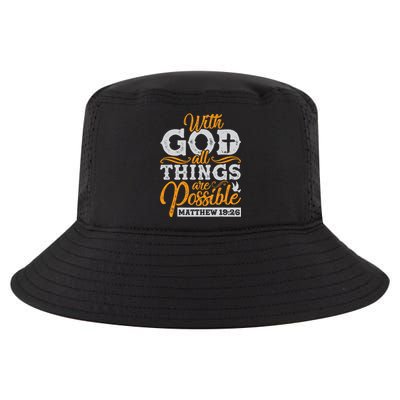 with God all things are possible Christian gift ideas Cool Comfort Performance Bucket Hat