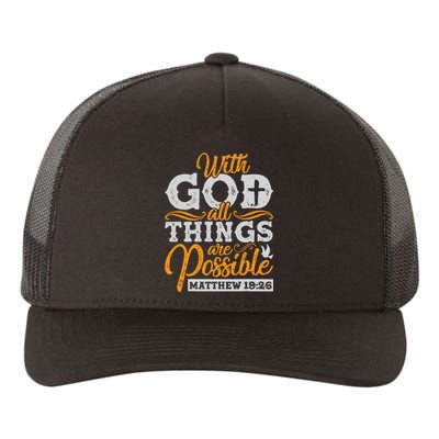 with God all things are possible Christian gift ideas Yupoong Adult 5-Panel Trucker Hat