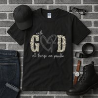 With God All Things Are Possible Cross Heart Tall T-Shirt