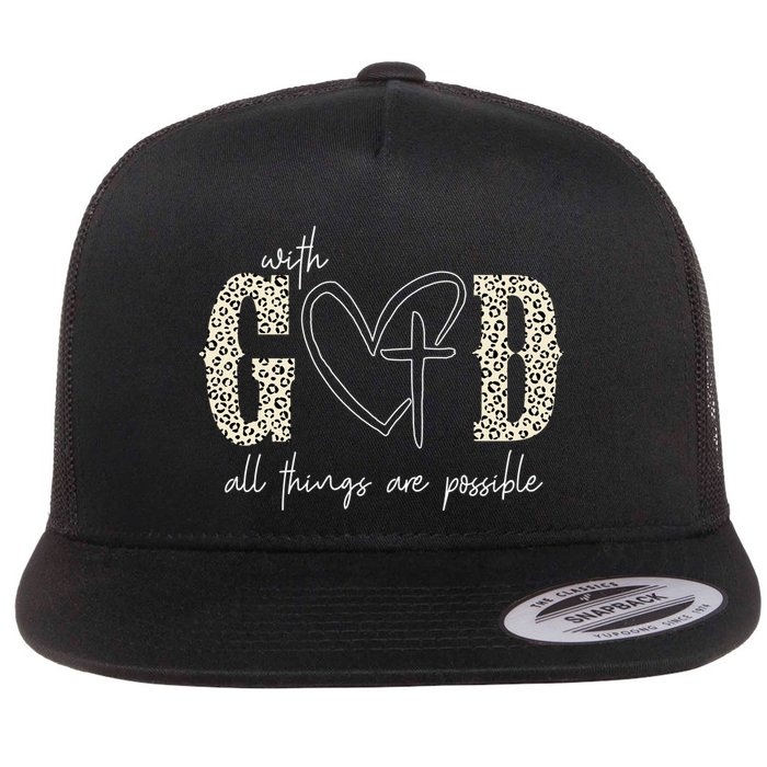 With God All Things Are Possible Cross Heart Flat Bill Trucker Hat
