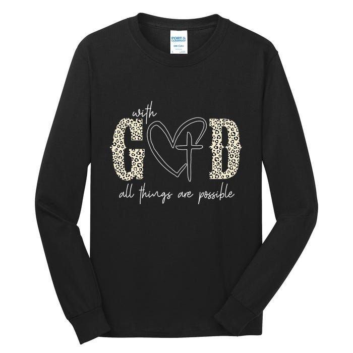 With God All Things Are Possible Cross Heart Tall Long Sleeve T-Shirt