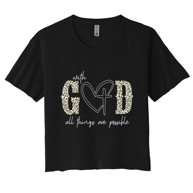 With God All Things Are Possible Cross Heart Crop Top