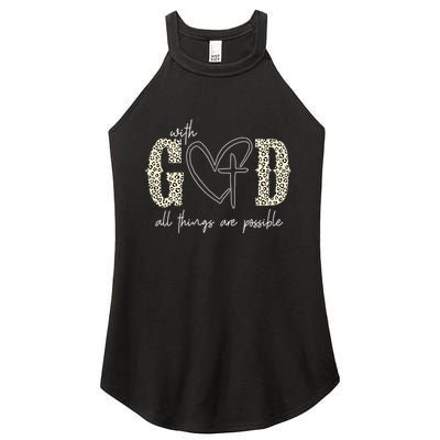 With God All Things Are Possible Cross Heart Women's Perfect Tri Rocker Tank