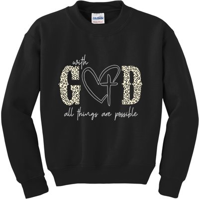 With God All Things Are Possible Cross Heart Kids Sweatshirt