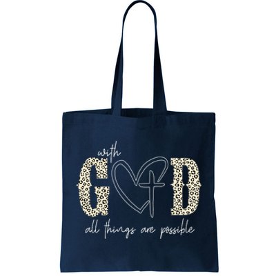 With God All Things Are Possible Cross Heart Tote Bag