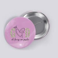 With God All Things Are Possible Cross Heart Button