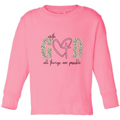 With God All Things Are Possible Cross Heart Toddler Long Sleeve Shirt