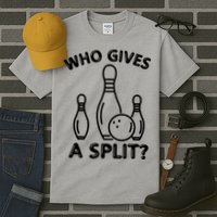 Who Gives A Split Funny Bowling Balls Tall T-Shirt