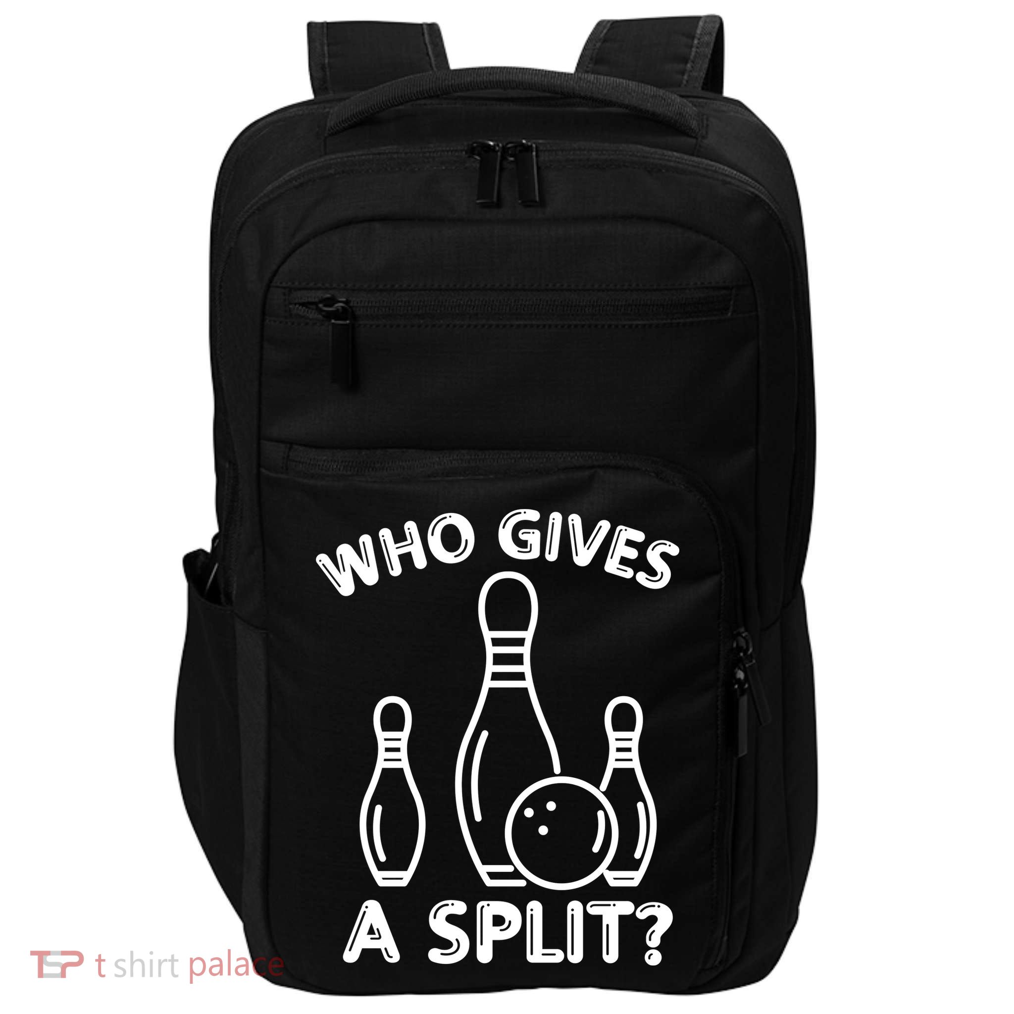 Who Gives A Split Funny Bowling Balls Impact Tech Backpack