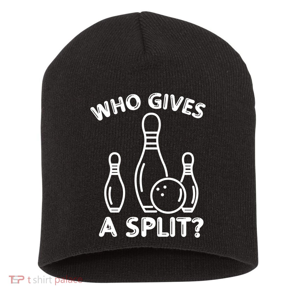 Who Gives A Split Funny Bowling Balls Short Acrylic Beanie