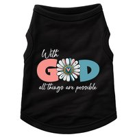 With God All Things Are Possible Doggie Tank
