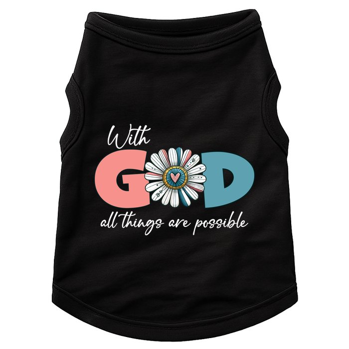 With God All Things Are Possible Doggie Tank