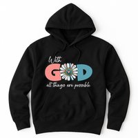 With God All Things Are Possible Hoodie