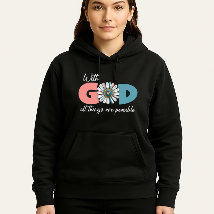 With God All Things Are Possible Hoodie