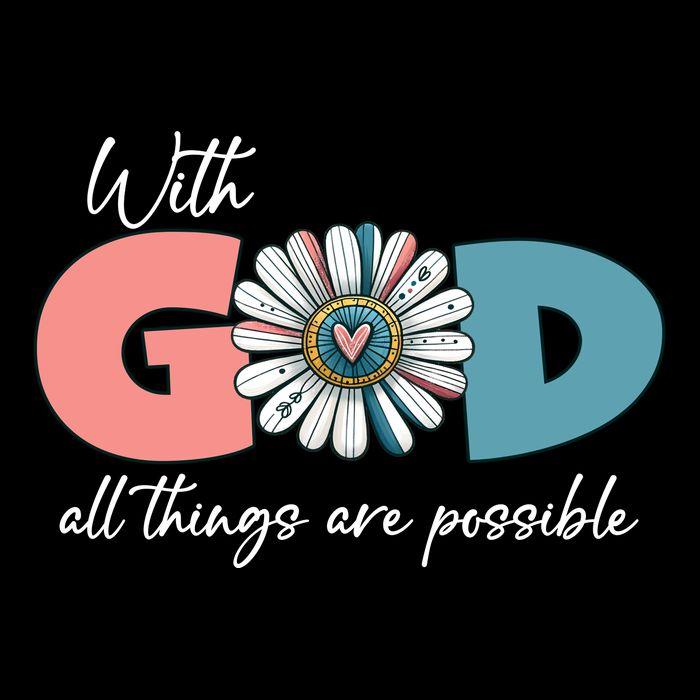 With God All Things Are Possible Hoodie