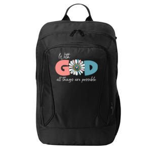 With God All Things Are Possible City Backpack