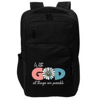 With God All Things Are Possible Impact Tech Backpack