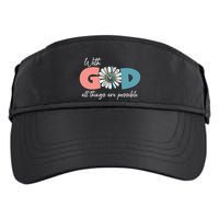 With God All Things Are Possible Adult Drive Performance Visor