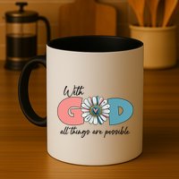 With God All Things Are Possible Mug