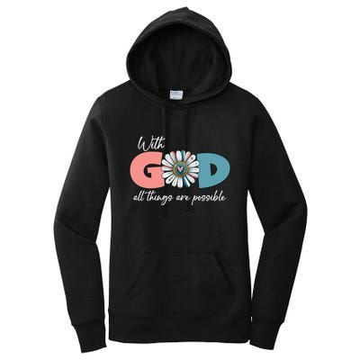 With God All Things Are Possible Women's Pullover Hoodie