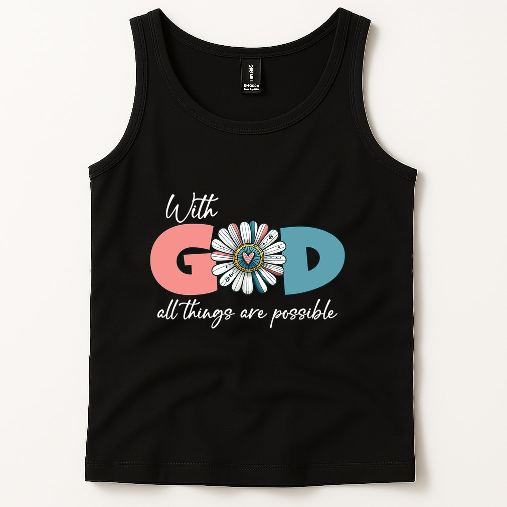 With God All Things Are Possible Tank Top