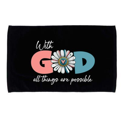 With God All Things Are Possible Microfiber Hand Towel