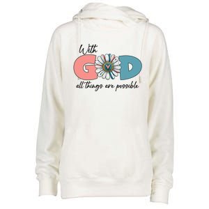 With God All Things Are Possible Womens Funnel Neck Pullover Hood