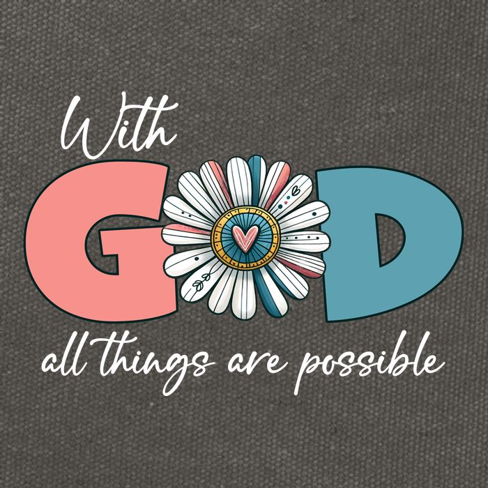 With God All Things Are Possible Cotton Canvas Backpack