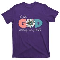 With God All Things Are Possible T-Shirt