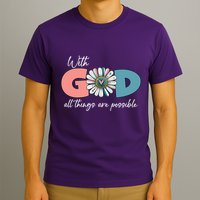 With God All Things Are Possible T-Shirt