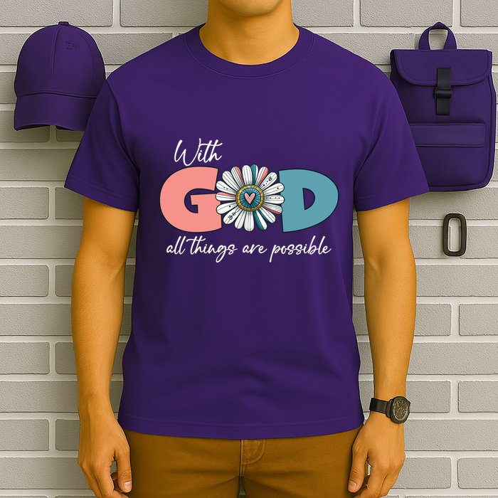 With God All Things Are Possible T-Shirt