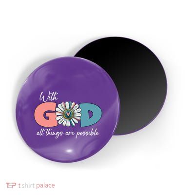 With God All Things Are Possible Magnet