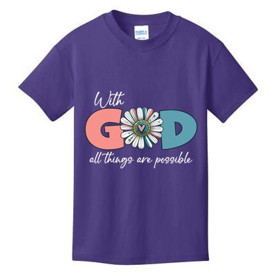With God All Things Are Possible Kids T-Shirt