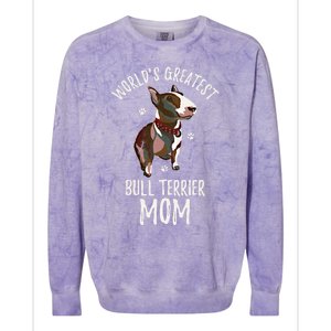 World's Greatest Bull Terrier Mom Funny Dog Mama Bully Lover Meaningful Gift Colorblast Crewneck Sweatshirt