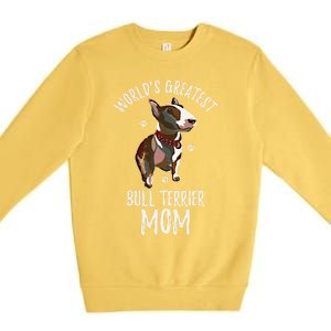 World's Greatest Bull Terrier Mom Funny Dog Mama Bully Lover Meaningful Gift Premium Crewneck Sweatshirt