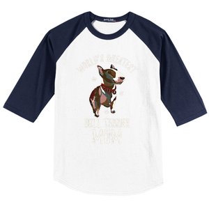 World's Greatest Bull Terrier Mom Funny Dog Mama Bully Lover Meaningful Gift Baseball Sleeve Shirt