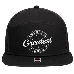 WorldS Greatest Boss Funny Best Boss Ever Proud Employee Gift 7 Panel Mesh Trucker Snapback Hat