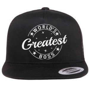 WorldS Greatest Boss Funny Best Boss Ever Proud Employee Gift Flat Bill Trucker Hat