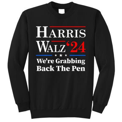 WeRe Grabbing Back The Pen Sweatshirt