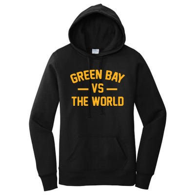 Wisconsin Green Bay Vs The World Women's Pullover Hoodie