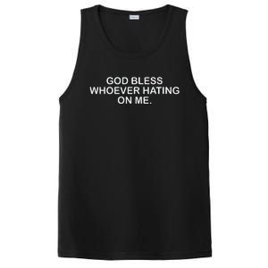 Wo God Bless Whoever Hating On Me Christian Funny PosiCharge Competitor Tank