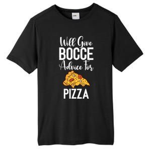 Will Give Bocce Advice For Pizza Lover Bocce Ball Meaningful Gift Tall Fusion ChromaSoft Performance T-Shirt