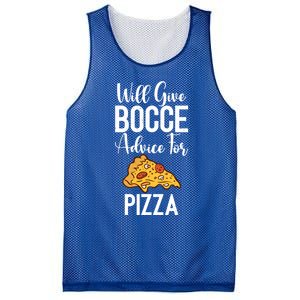 Will Give Bocce Advice For Pizza Lover Bocce Ball Meaningful Gift Mesh Reversible Basketball Jersey Tank