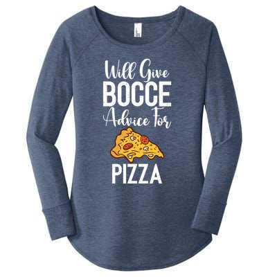 Will Give Bocce Advice For Pizza Lover Bocce Ball Meaningful Gift Women's Perfect Tri Tunic Long Sleeve Shirt