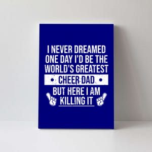 Worlds Greatest Cheer Dad Cheerleading Gift Canvas