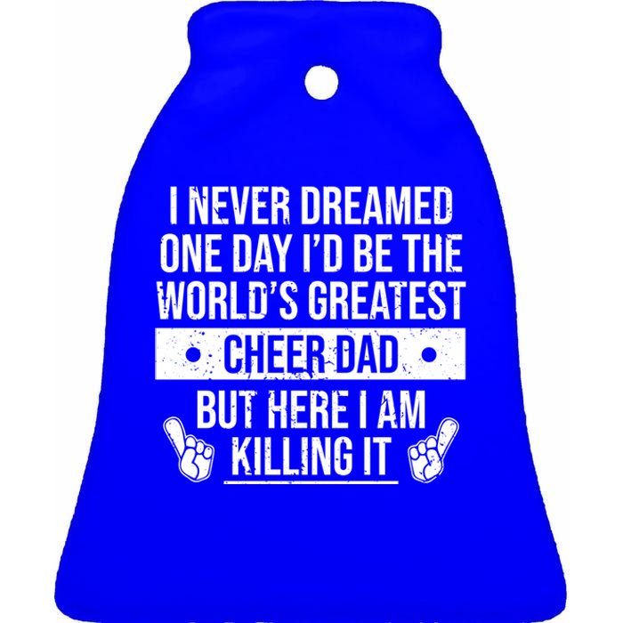 Worlds Greatest Cheer Dad Cheerleading Gift Ceramic Bell Ornament